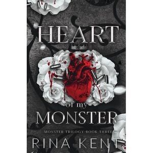 Heart of My Monster: Special Edition Print -- Rina Kent